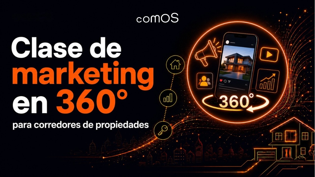 Clase de marketing en 360 con IA para corredores de propiedades