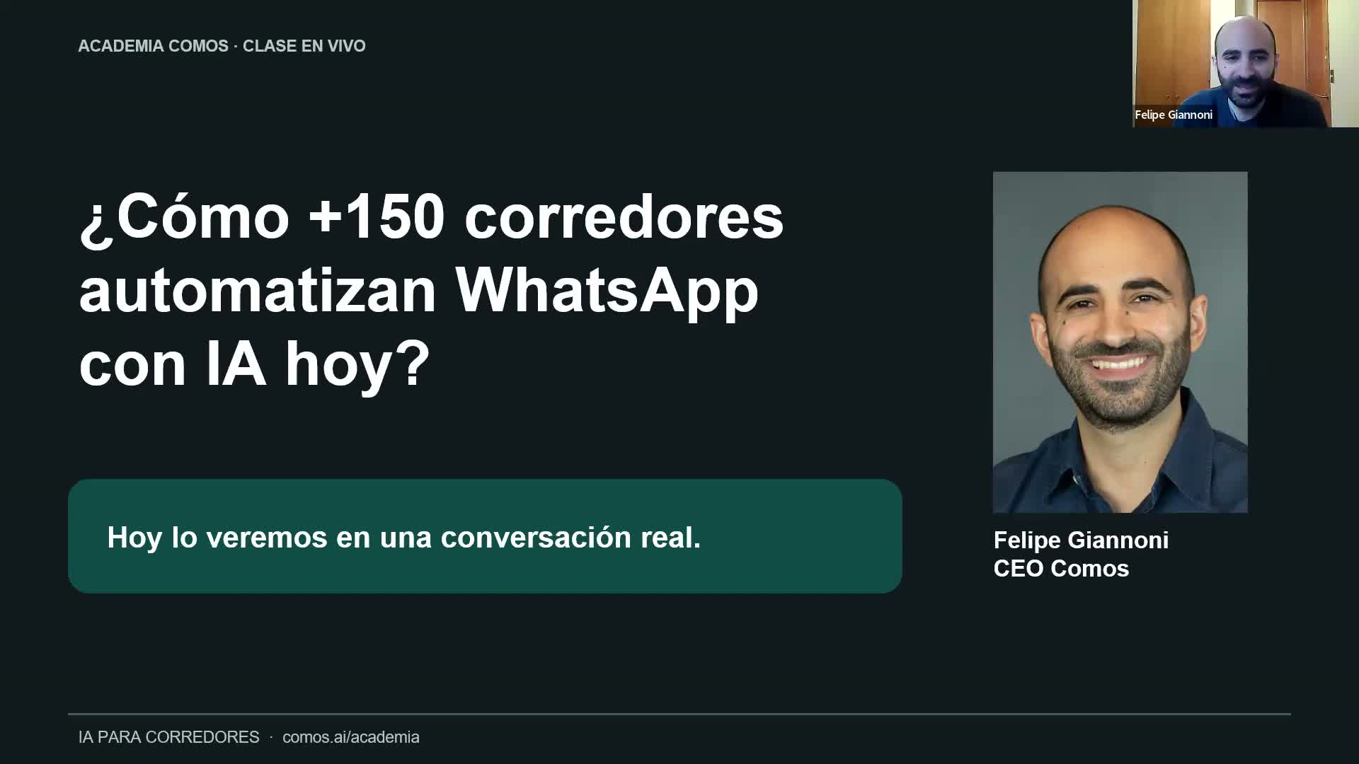 Grabación del 30 de septiembre: WhatsApp con IA para corredores, con Felipe Giannoni